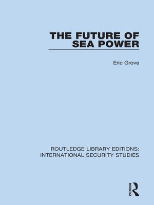 cover image of The Future of Sea Power